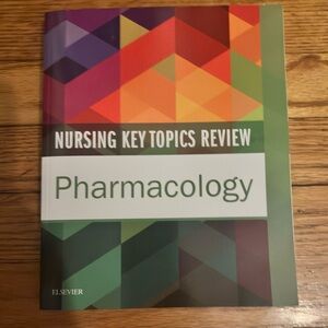 Elsevier Nursing Key Topics Review: Pharmacology Book